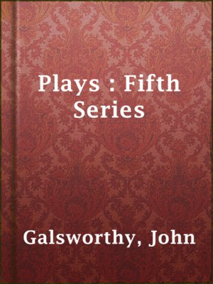 Plays : Fifth Series - ebook